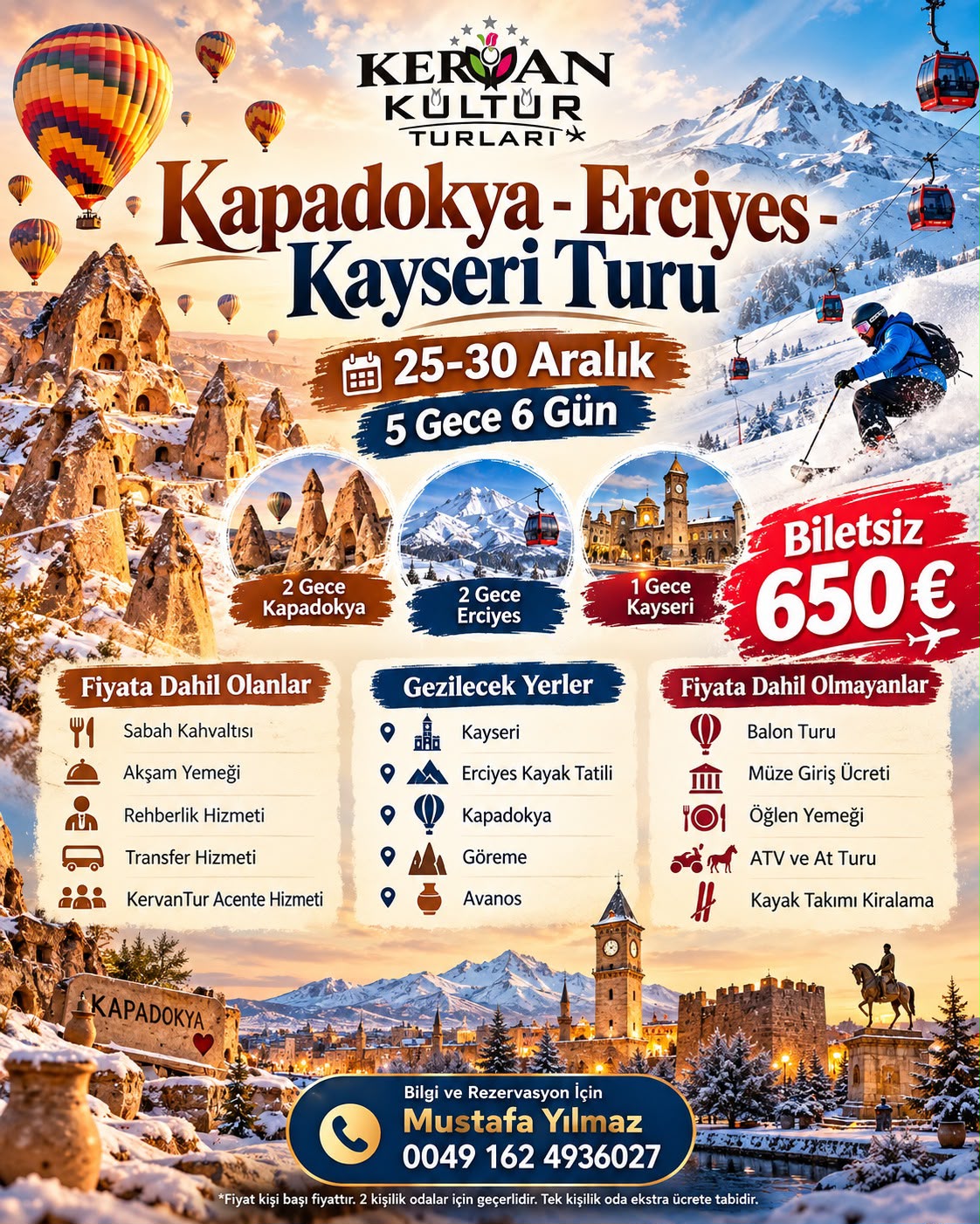 Kapadokya – Erciyes – Kayseri